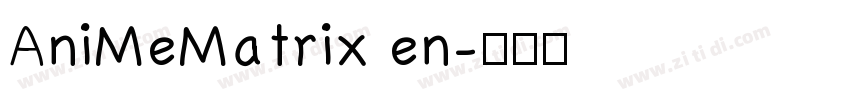 AniMeMatrix en字体转换